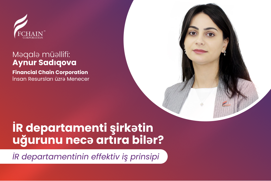 İR departamenti şirkətin uğurunu necə artıra bilər? İR departamentinin effektiv iş prinsipi