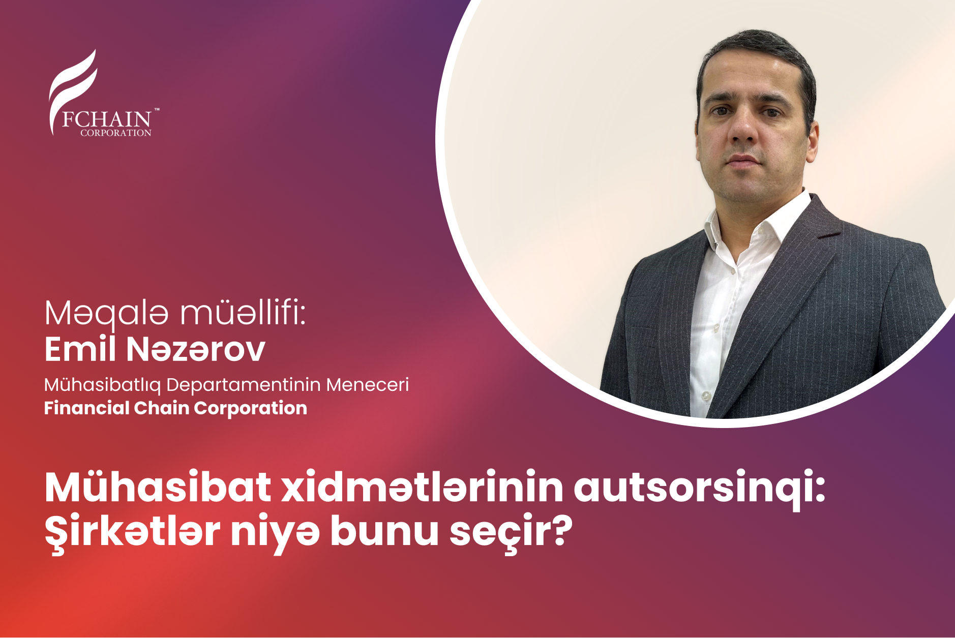 Mühasibat xidmətlərinin autsorsinqi: Şirkətlər niyə bunu seçir?