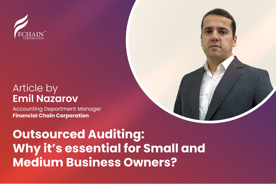Outsourced Auditing: Why it’s essential for Small and Medium Business Owners?