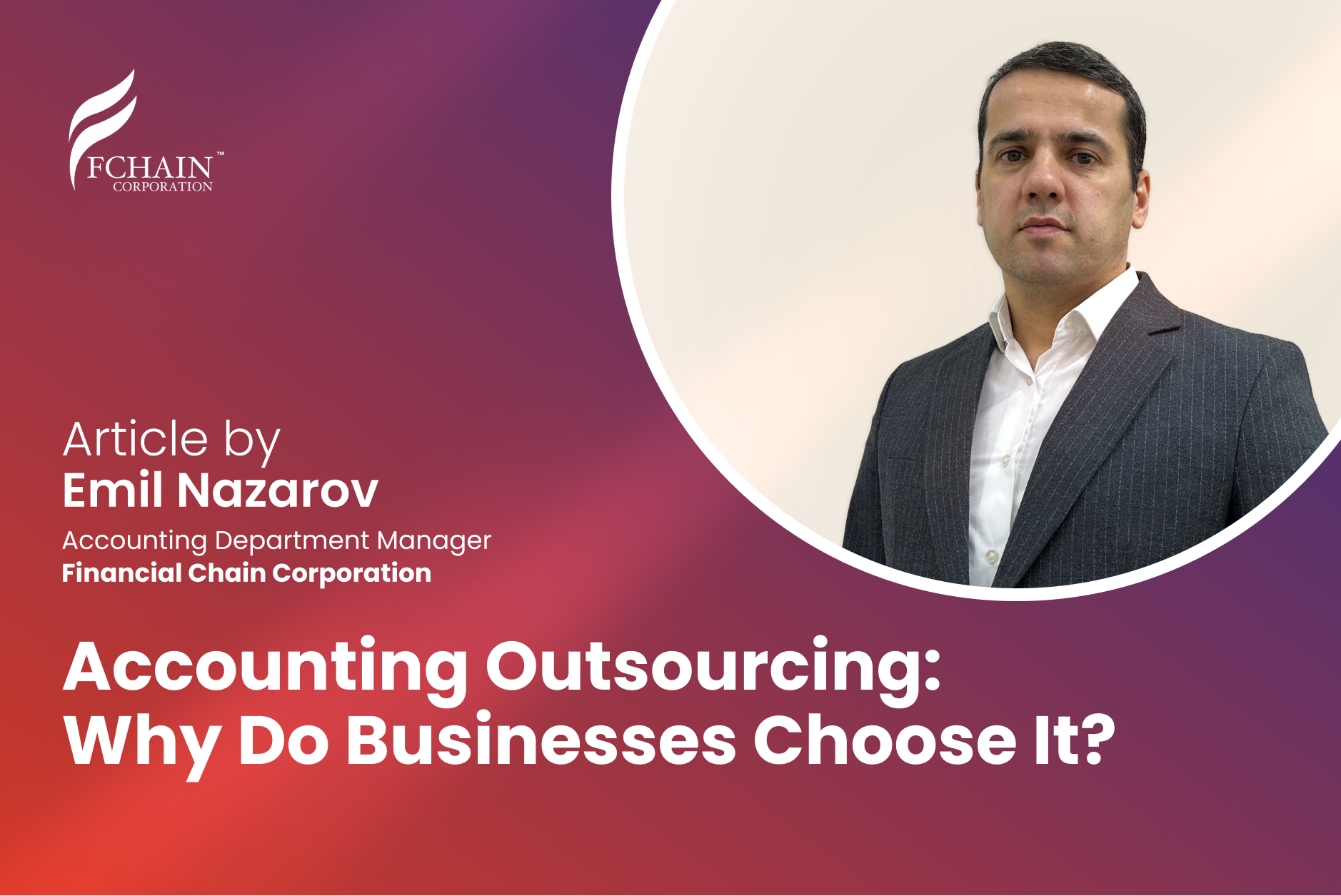 Accounting Outsourcing: Why Do Businesses Choose It?
