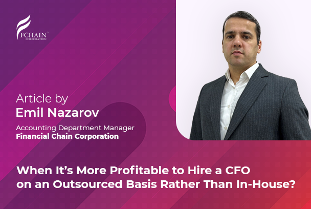 When It’s More Profitable to Hire a CFO on an Outsourced Basis Rather Than In-House