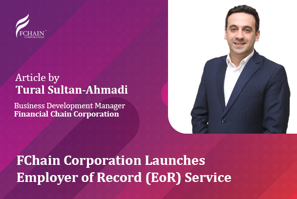 Financial Chain Corporation Launches Employer of Record (EoR) Service