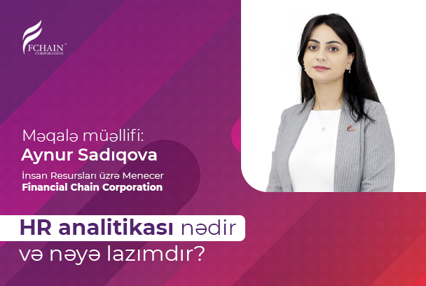 HR Analitikası nədir və nəyə lazımdır?