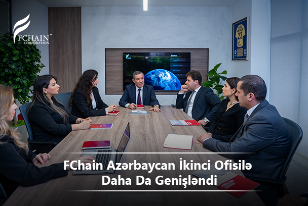 FChain Azərbaycan İkinci Ofisilə Daha Da Genişləndi