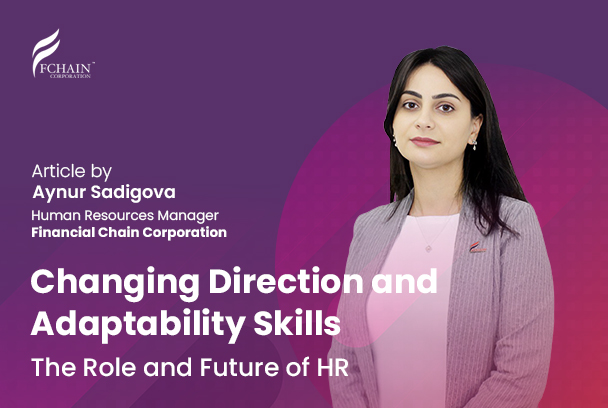 Changing Direction and Adaptability Skills The Role and Future of HR
