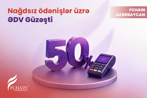 Azərbaycanda Nağdsız Ödənişlər Üzrə Yeni Vergi Güzəştləri